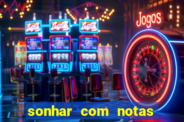 sonhar com notas de 50 reais jogo do bicho